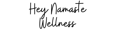 Hey Namaste Wellness